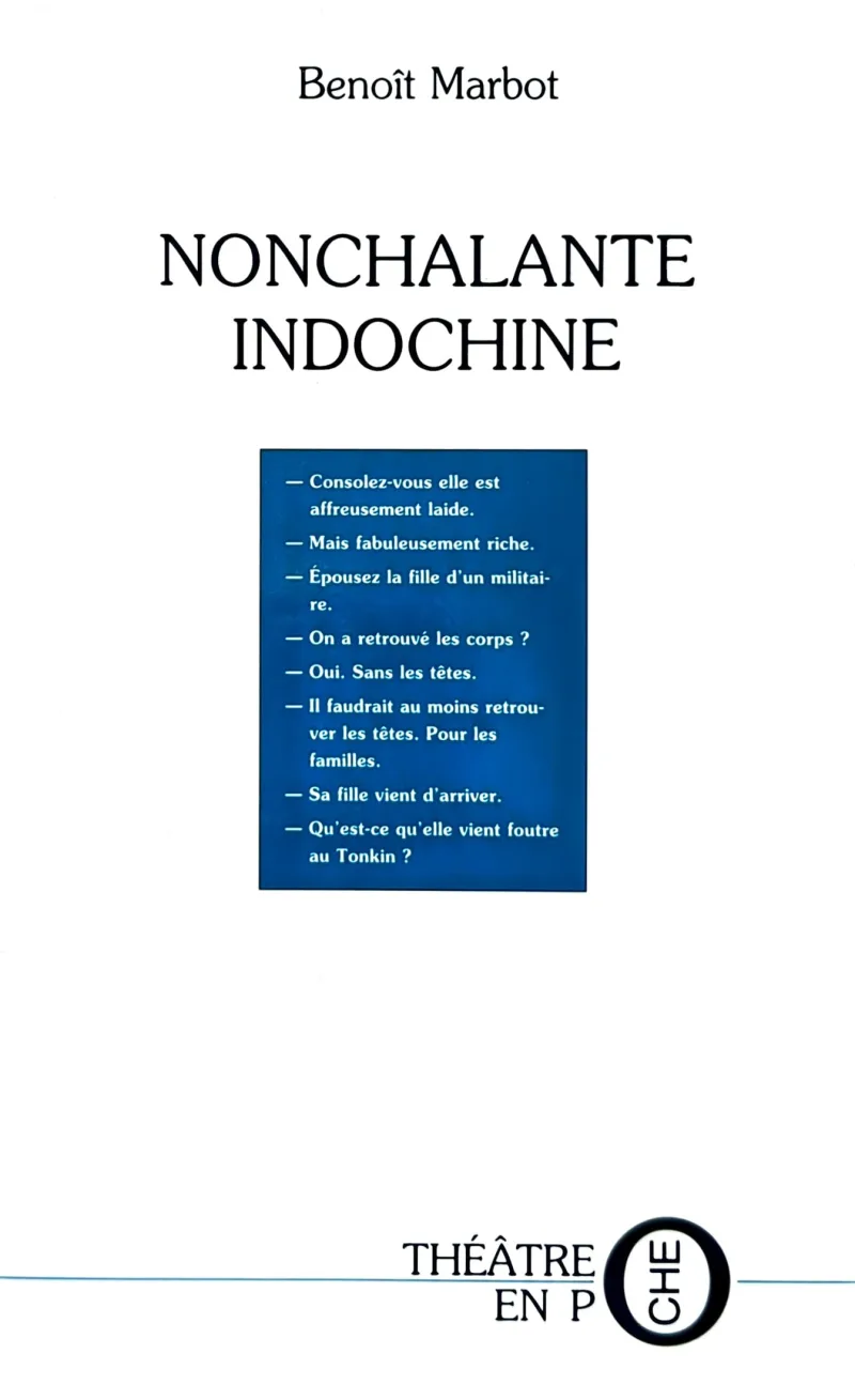 Couverture de Nonchalante Indochine par Benoît Marbot