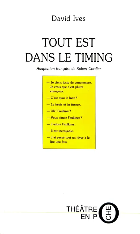 Couverture de Tout est dans le timing par David Ives