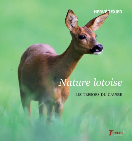 Nature Lotoise - Les trésors du Causse de Hervé Texier