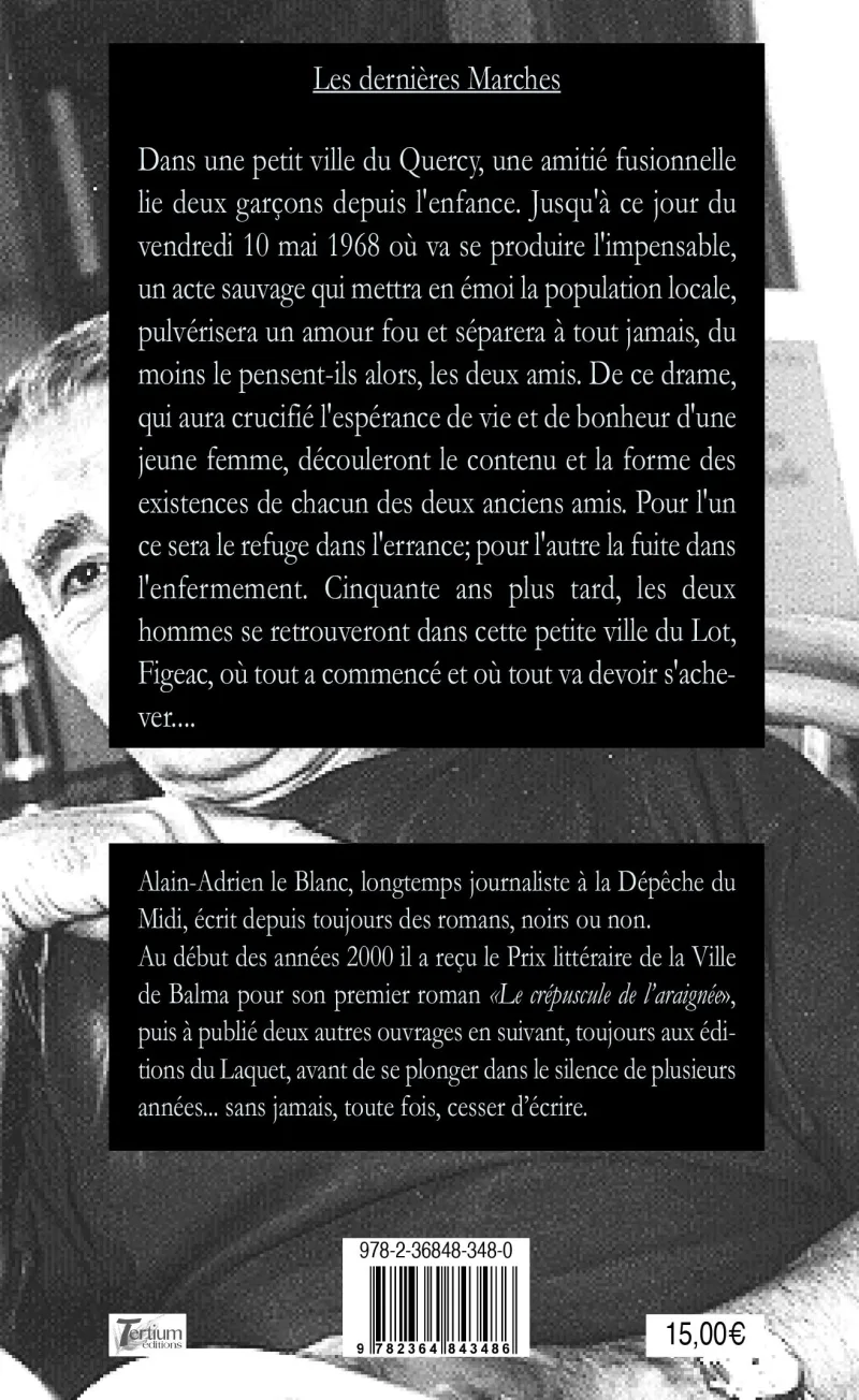 Les dernières marches (edition poche "luxe") de Alain-Adrien le Blanc