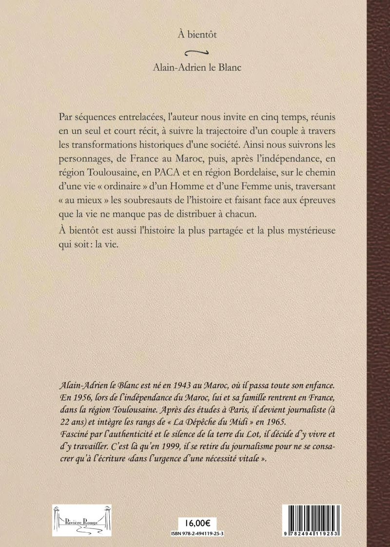 À bientôt - la chimie des corps - par Alain-Adrien le Blanc