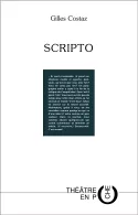 Couverture de Scripto de Gilles Costaz
