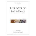 Couverture de Les arcs de saint-pierre de Gil Jouanard