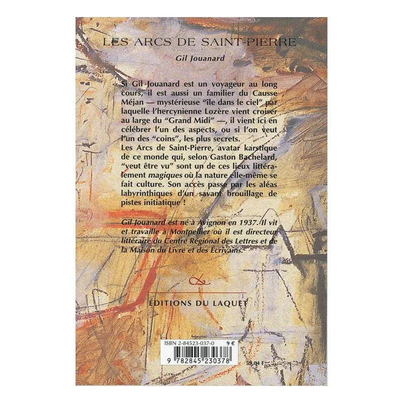 Quatrième de couverture de Les arcs de saint-pierre de Gil Jouanard